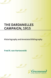 Omslagafbeelding: The Dardanelles Campaign, 1915 1st edition