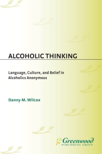 Cover image: Alcoholic Thinking 1st edition