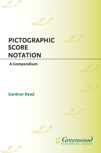 Cover image: Pictographic Score Notation 1st edition