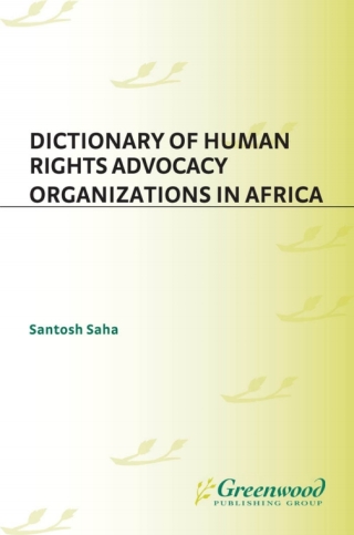 صورة الغلاف: Dictionary of Human Rights Advocacy Organizations in Africa 1st edition