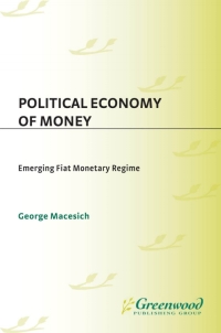 Imagen de portada: Political Economy of Money 1st edition