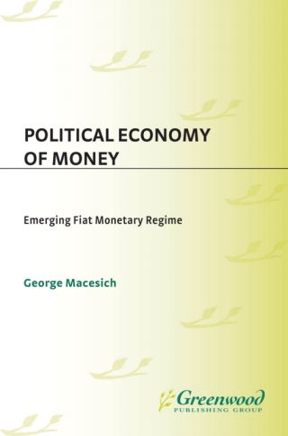 Cover image: Political Economy of Money 1st edition