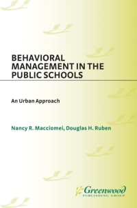 صورة الغلاف: Behavioral Management in the Public Schools 1st edition