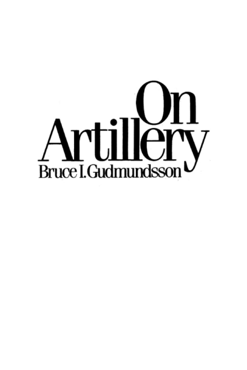 On Artillery 1st Edition