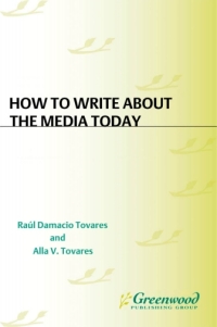 Cover image: How to Write about the Media Today 1st edition