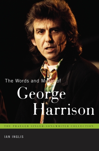 Imagen de portada: The Words and Music of George Harrison 1st edition