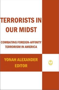 Omslagafbeelding: Terrorists in Our Midst 1st edition