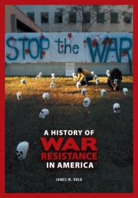 Titelbild: A History of War Resistance in America 1st edition