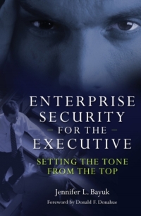 Cover image: Enterprise Security for the Executive 1st edition