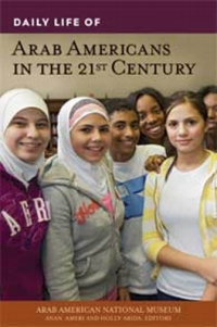 Cover image: Daily Life of Arab Americans in the 21st Century 1st edition 9780313377143