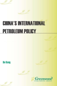 Omslagafbeelding: China's International Petroleum Policy 1st edition
