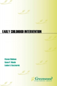 صورة الغلاف: Early Childhood Intervention [3 volumes] 1st edition