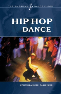 Immagine di copertina: Hip Hop Dance 1st edition 9780313378454