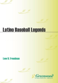 Imagen de portada: Latino Baseball Legends 1st edition