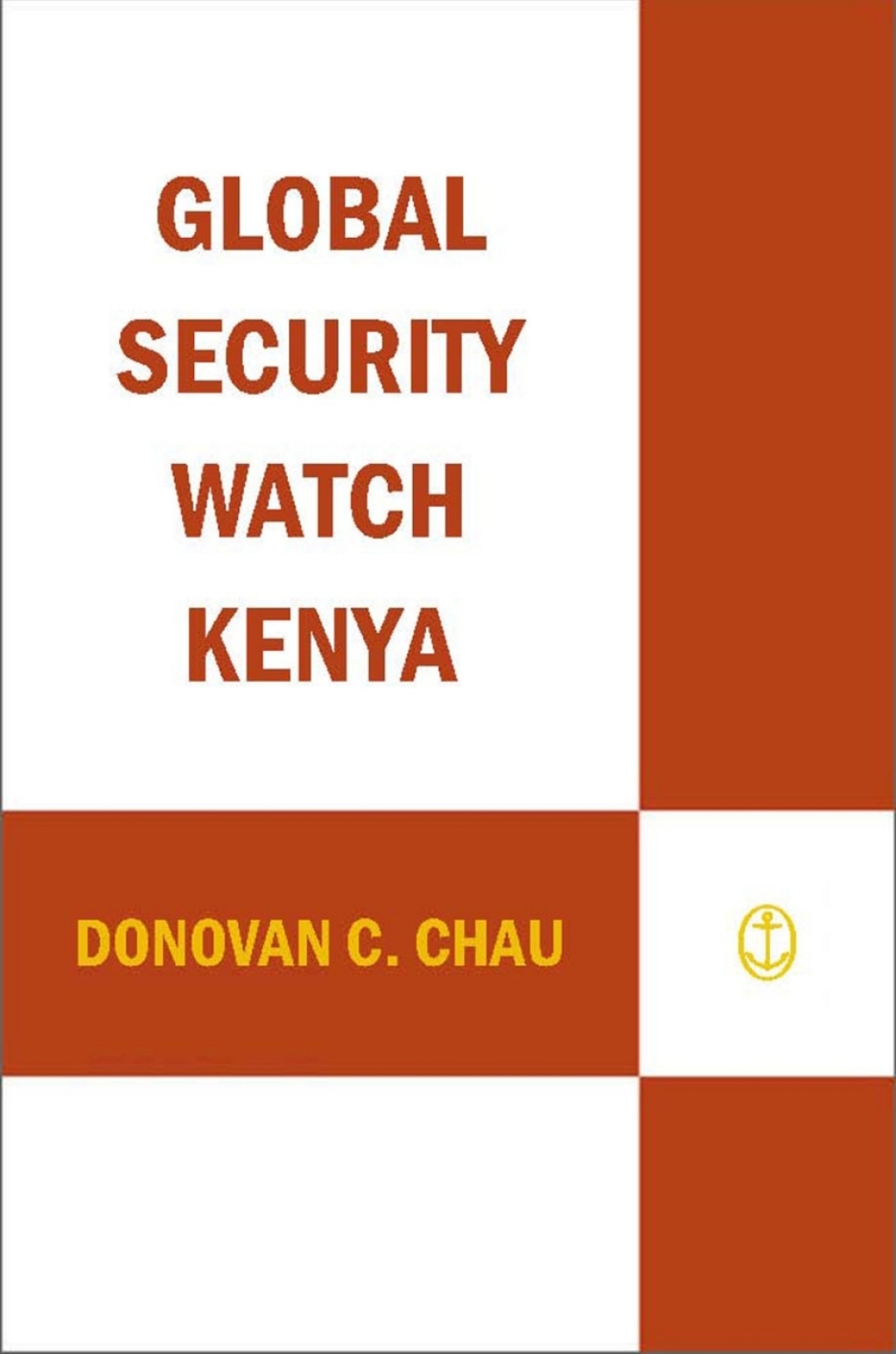 Global Security Watch—Kenya 1st Edition