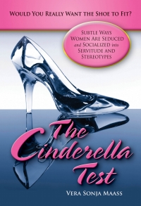 表紙画像: The Cinderella Test: Would You Really Want the Shoe to Fit? 1st edition