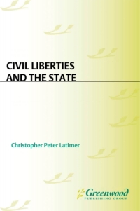 Cover image: Civil Liberties and the State 1st edition