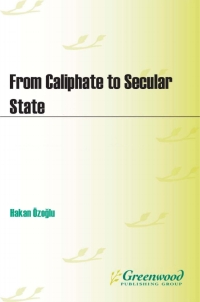 Imagen de portada: From Caliphate to Secular State 1st edition
