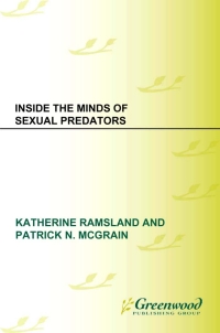 Imagen de portada: Inside the Minds of Sexual Predators 1st edition