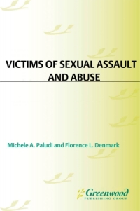 صورة الغلاف: Victims of Sexual Assault and Abuse [2 volumes] 1st edition
