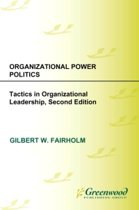 Cover image: Organizational Power Politics 2nd edition