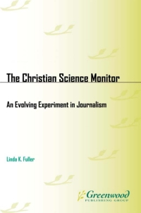 Immagine di copertina: The Christian Science Monitor 1st edition