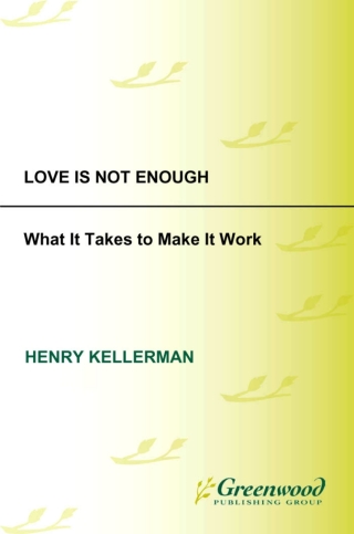 Imagen de portada: Love Is Not Enough 1st edition 9780313379963