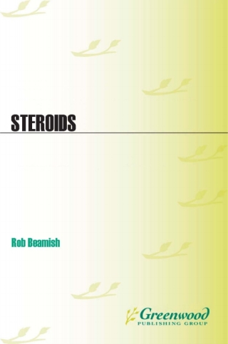 Imagen de portada: Steroids 1st edition 9780313380242