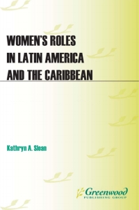 Cover image: Women's Roles in Latin America and the Caribbean 1st edition