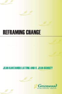 Cover image: Reframing Change 1st edition