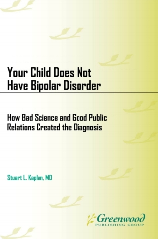 صورة الغلاف: Your Child Does Not Have Bipolar Disorder 1st edition