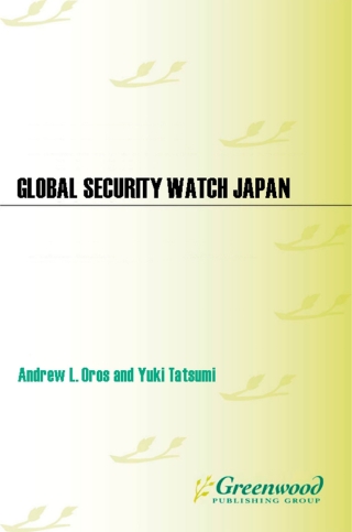 صورة الغلاف: Global Security Watch—Japan 1st edition