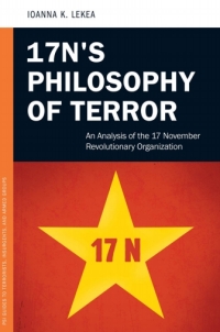表紙画像: 17N's Philosophy of Terror 1st edition 9780313381409