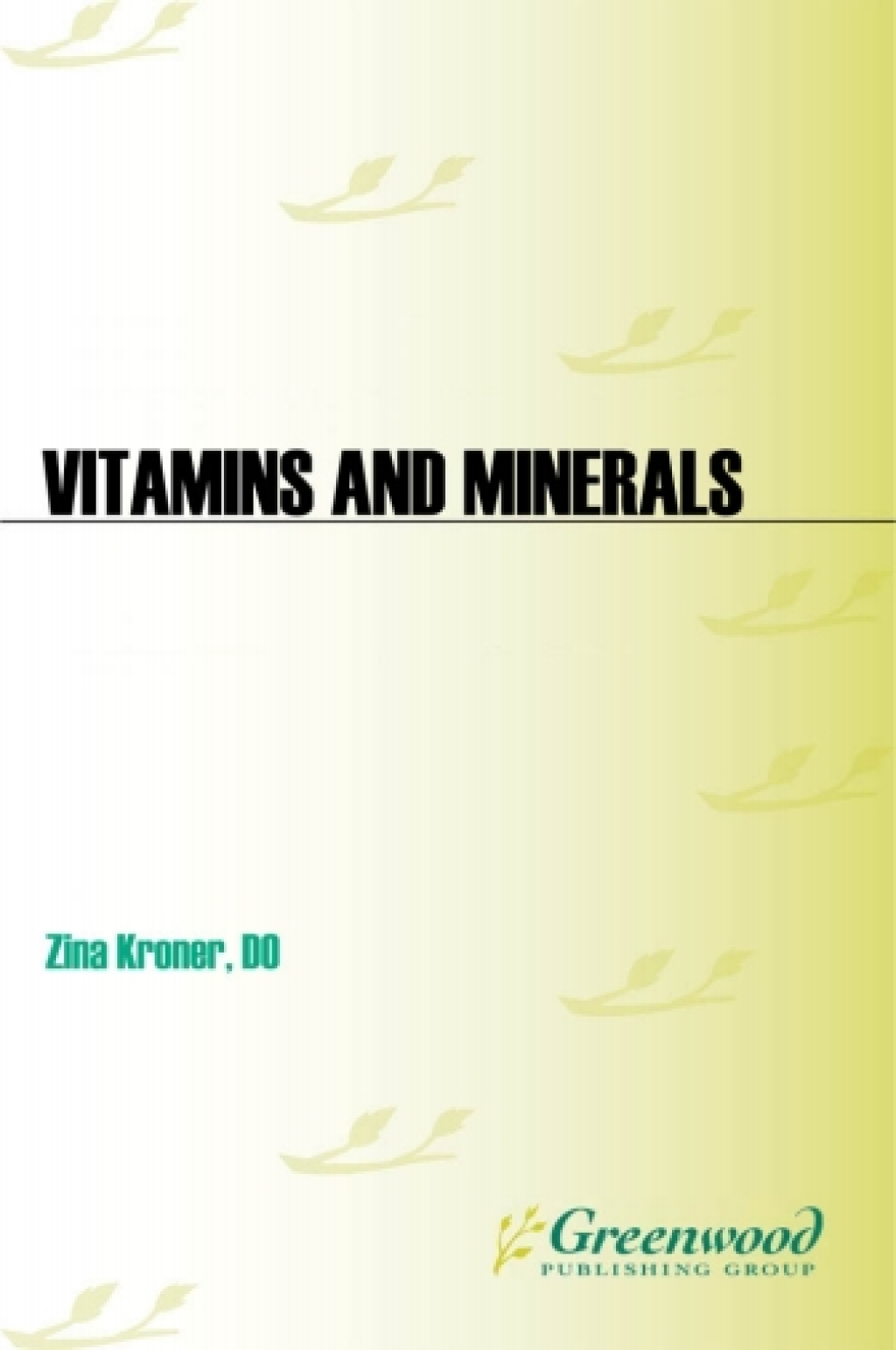 Vitamins and Minerals  1st Edition eBook Rental
