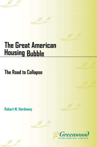 Cover image: The Great American Housing Bubble 1st edition