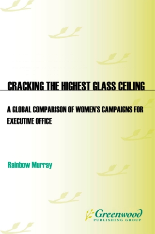 Imagen de portada: Cracking the Highest Glass Ceiling 1st edition 9780313382482