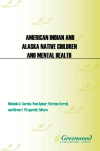 Imagen de portada: American Indian and Alaska Native Children and Mental Health 1st edition