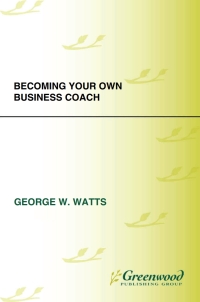 Omslagafbeelding: Becoming Your Own Business Coach 1st edition