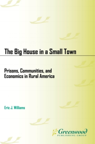 Imagen de portada: The Big House in a Small Town 1st edition