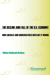 Titelbild: The Decline and Fall of the U.S. Economy 1st edition