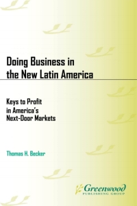 Cover image: Doing Business in the New Latin America 2nd edition