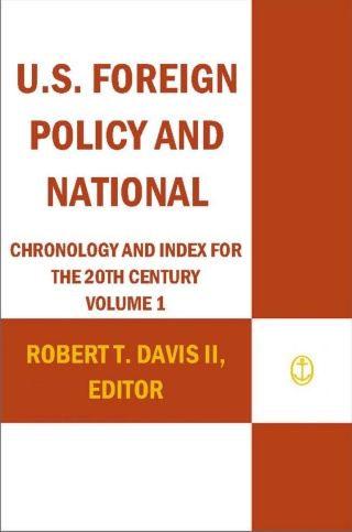 Cover image: U.S. Foreign Policy and National Security [2 volumes] 1st edition