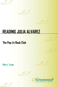 Cover image: Reading Julia Alvarez 1st edition