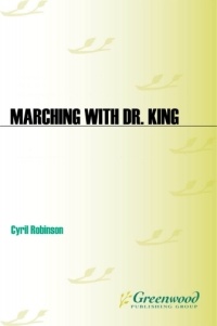 Imagen de portada: Marching with Dr. King 1st edition