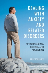 Cover image: Dealing with Anxiety and Related Disorders 1st edition