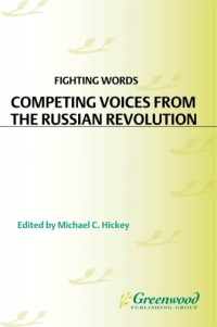 Cover image: Competing Voices from the Russian Revolution 1st edition