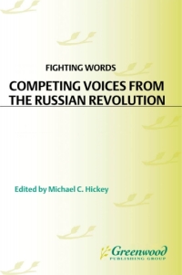 表紙画像: Competing Voices from the Russian Revolution 1st edition