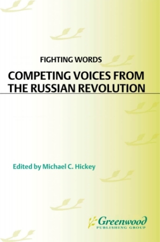 Omslagafbeelding: Competing Voices from the Russian Revolution 1st edition