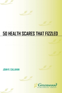 صورة الغلاف: 50 Health Scares That Fizzled 1st edition