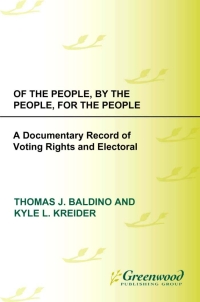 Imagen de portada: Of the People, by the People, for the People [2 volumes] 1st edition